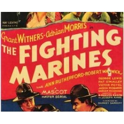 FIGHTING MARINES (THE ), 12 CHAPTER SERIAL, 1947